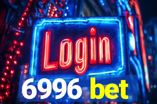 6996 bet